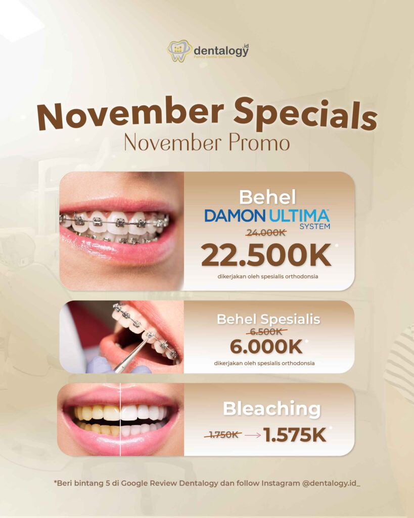 Promo Spesial November dari Dentalogy.id