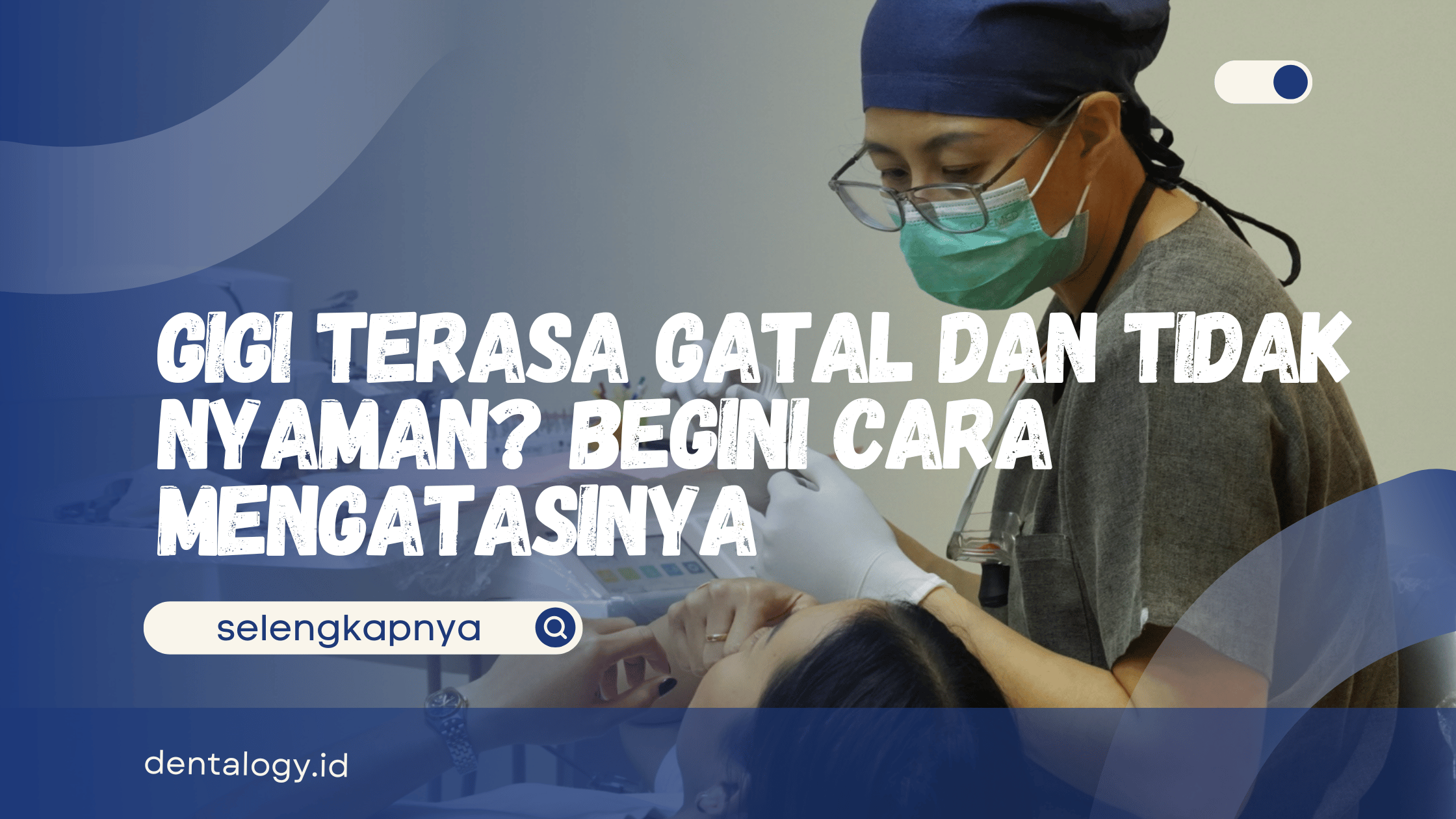 Gigi Terasa Gatal