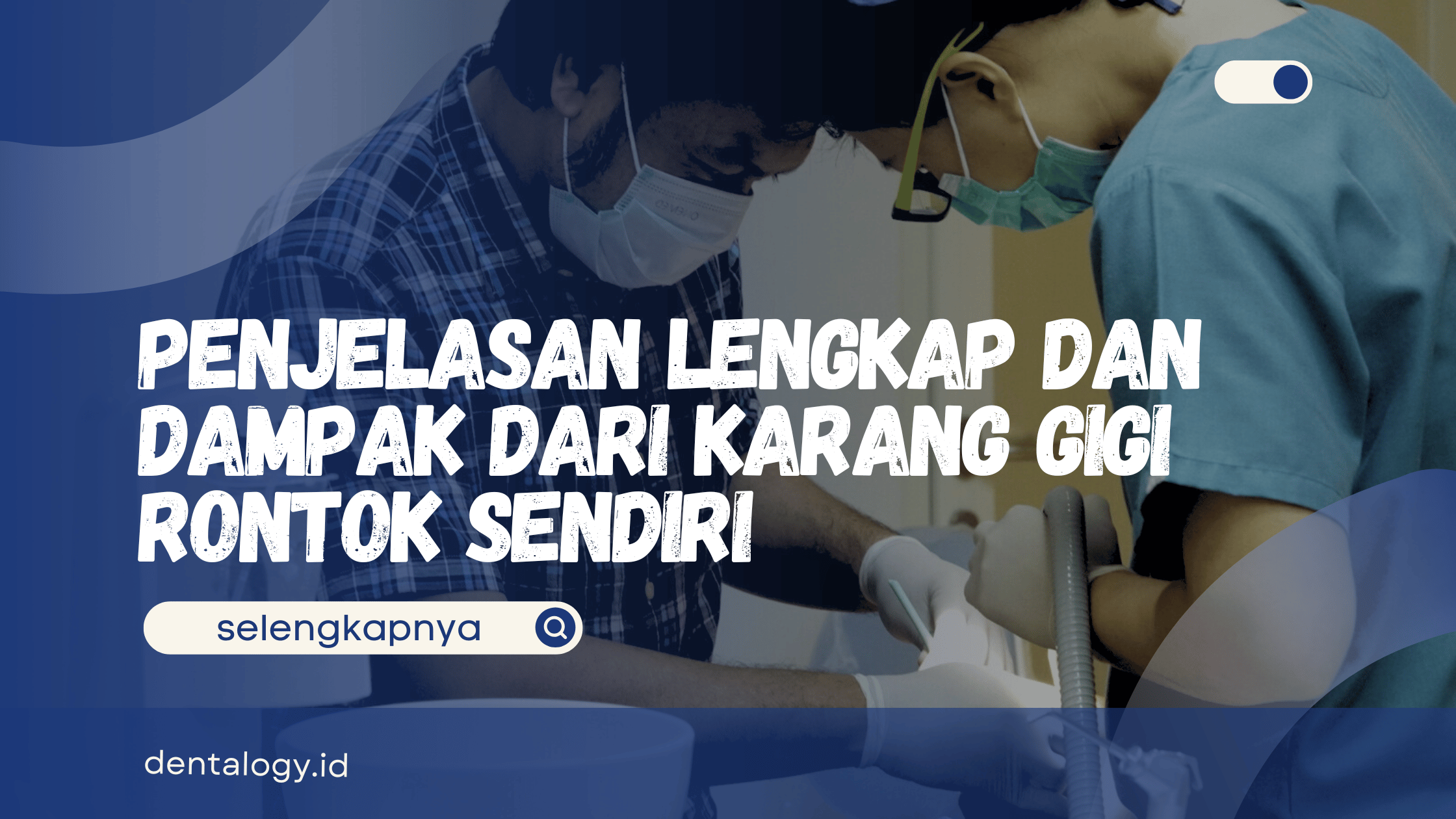 Karang Gigi Rontok Sendiri