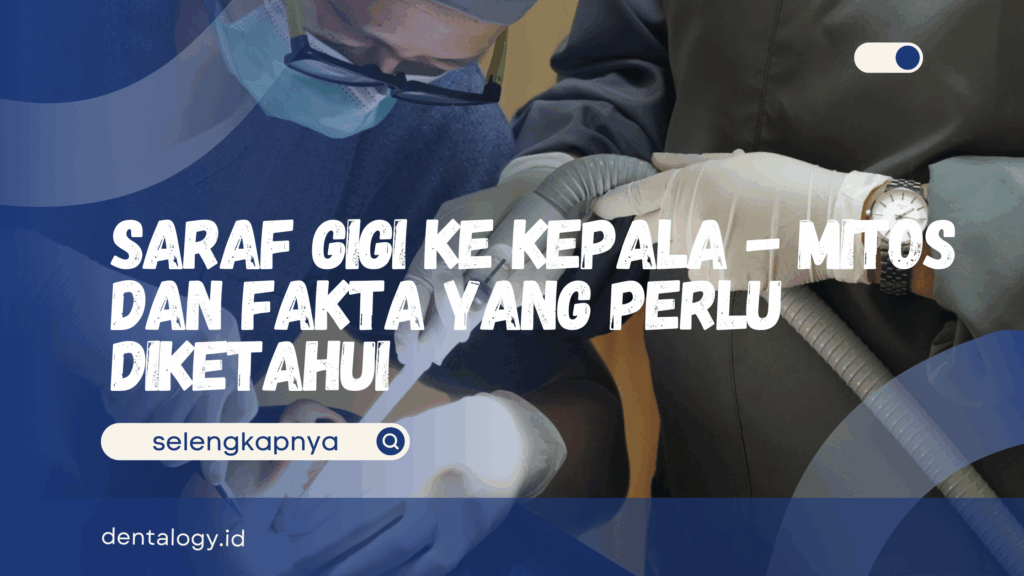 Saraf Gigi Ke Kepala