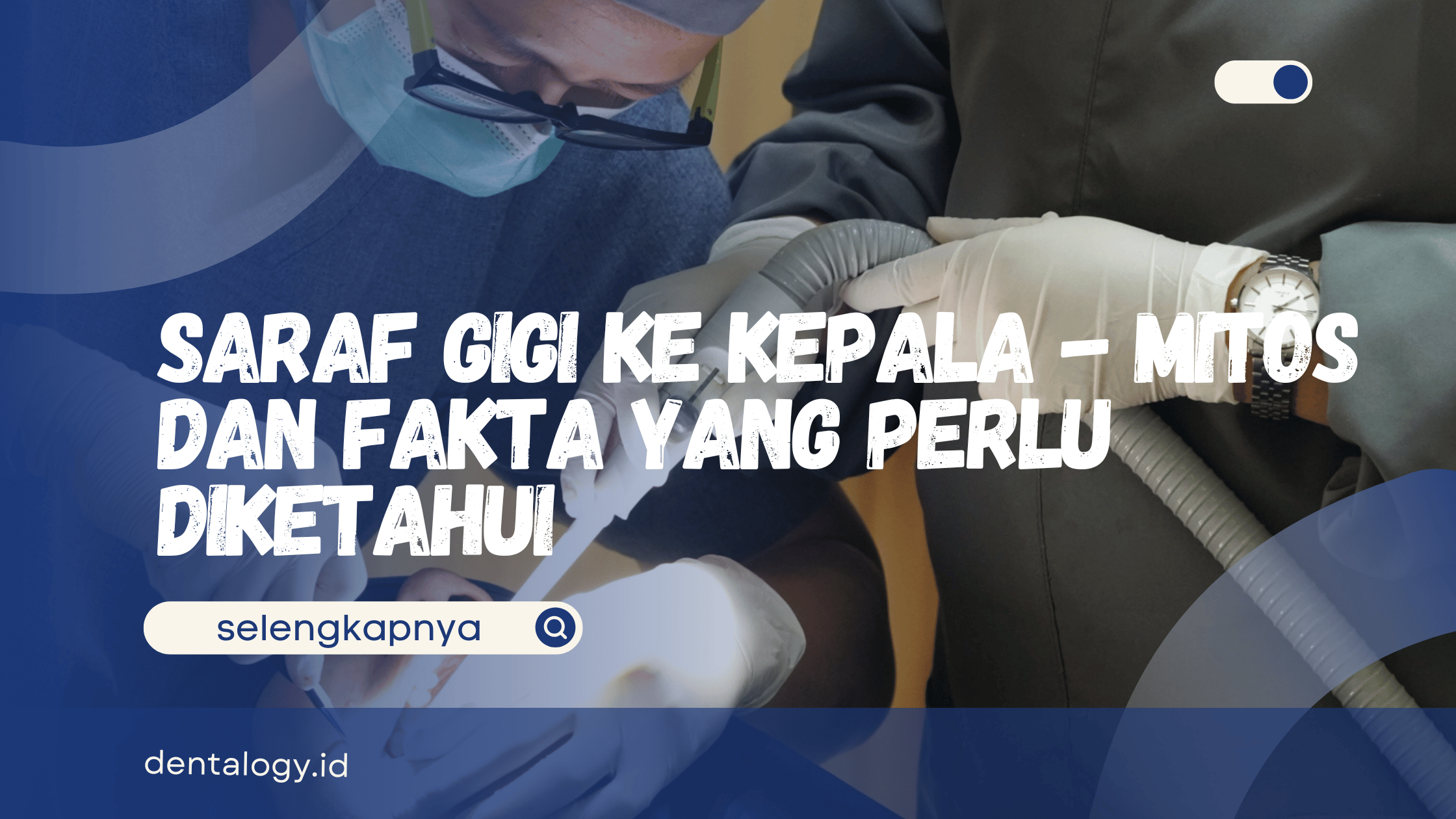 Saraf Gigi Ke Kepala