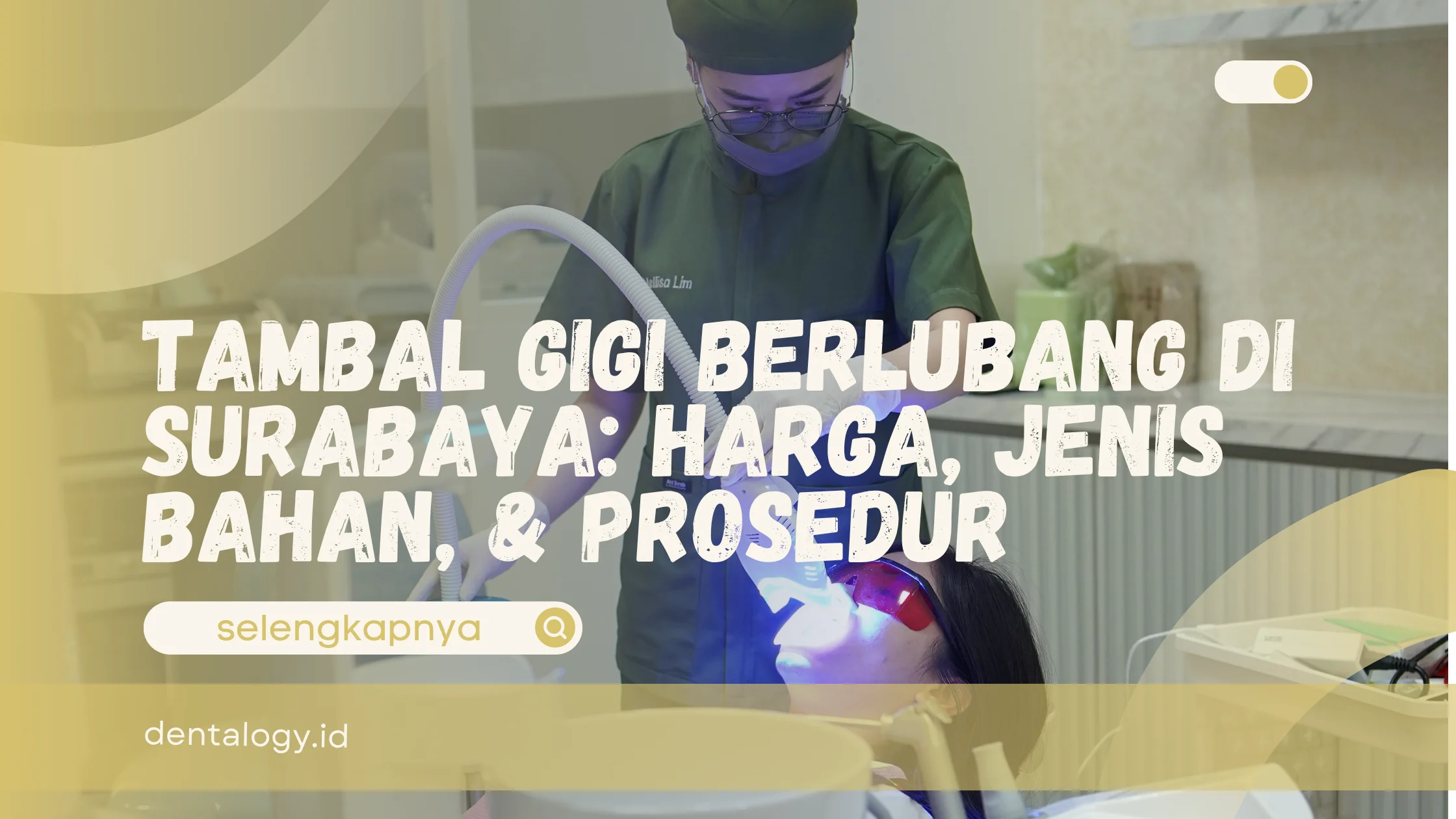 Tambal Gigi Berlubang di Surabaya